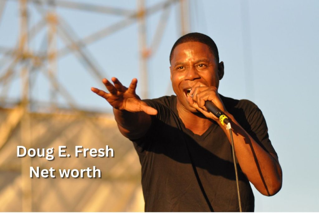 Doug E. Fresh Net Worth 2023 Songs Albums Age Shows Height
