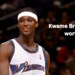 Kwame Brown Net worth