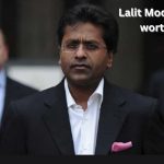 Lalit Modi Net worth