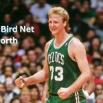 Larry Bird Net worth
