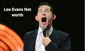 Lee Evans Net Worth 2023: Movie Income Career Home Cars Age