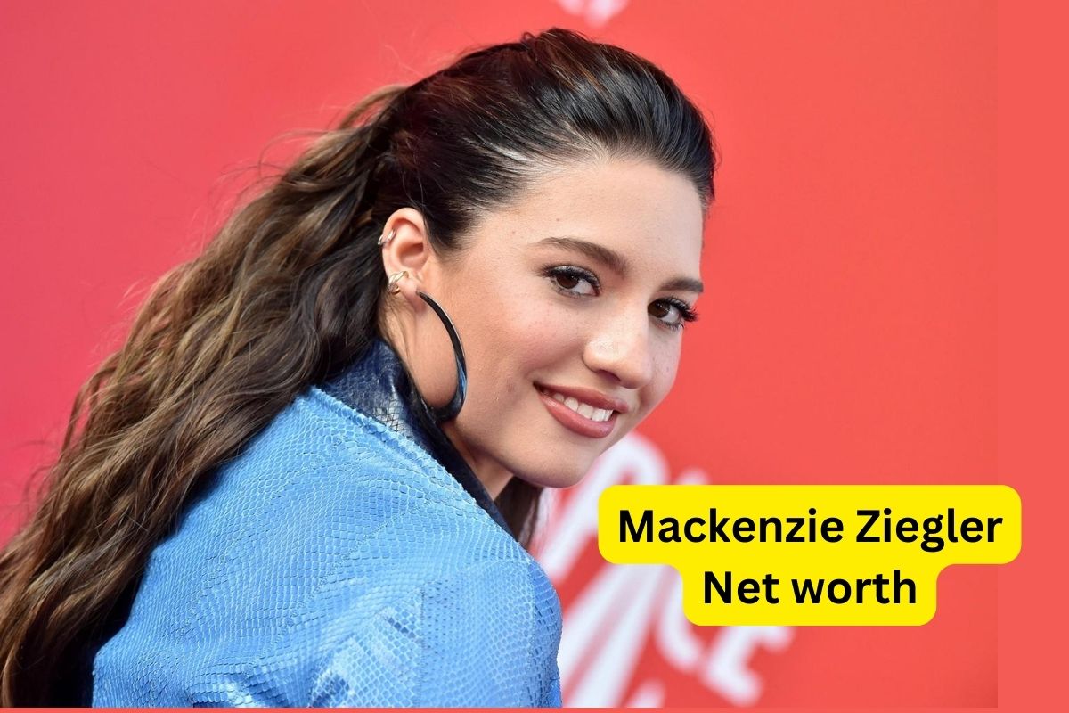 Mackenzie Ziegler Net worth