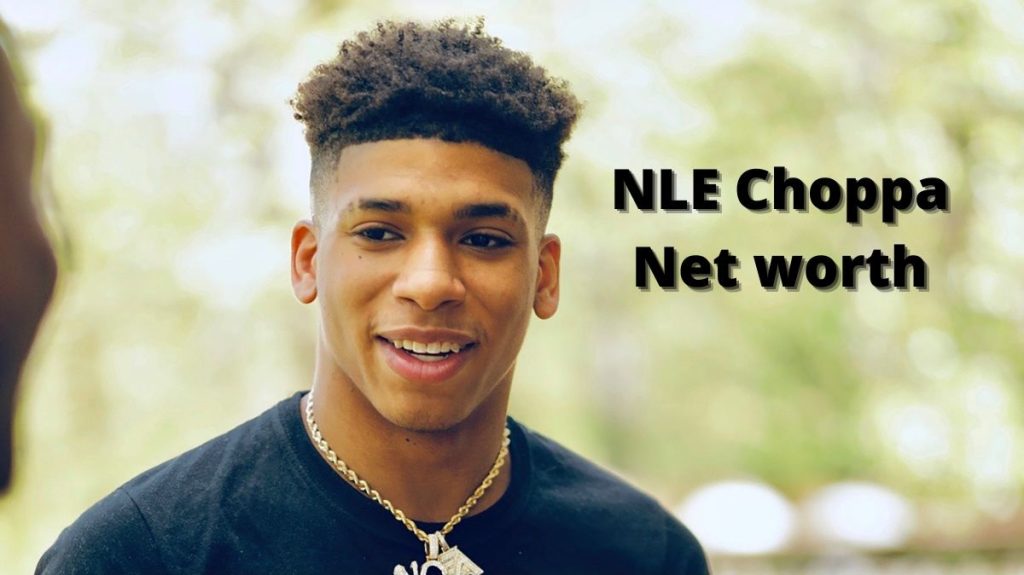 NLE Choppa Net Worth 2024 Age, Height, Cars and Earnings