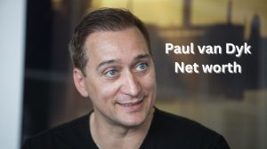 Paul van Dyk Net worth