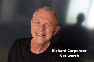 Richard Carpenter Net worth