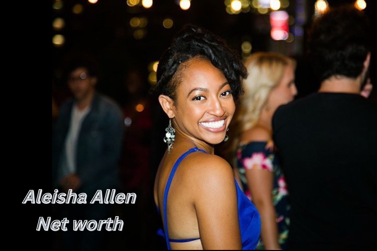 Aleisha Allen Net worth