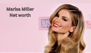 Marisa Miller Net Worth 2023: Modeling Income Career House