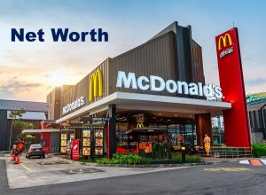 McDonald Net Worth 2023: Assets Income Revenue PE Ratio