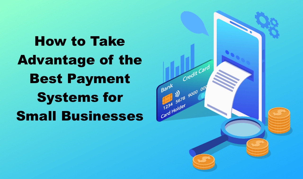 Payment Systems for Small Businesses