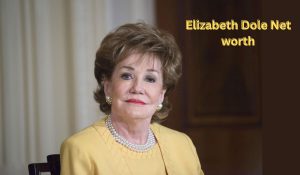 Elizabeth Dole Net worth