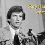 Gary Hart Net worth