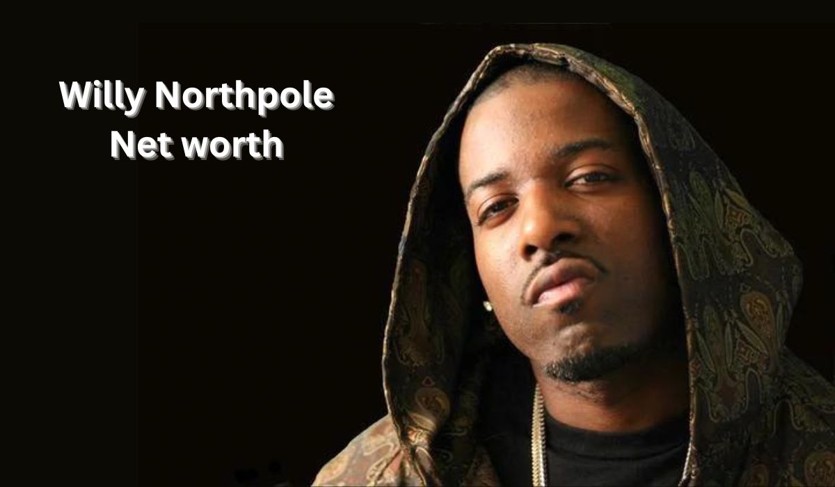 Willy Northpole Net worth