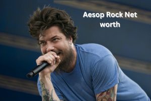 Aesop Rock Net worth