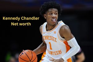 Kennedy Chandler Net worth