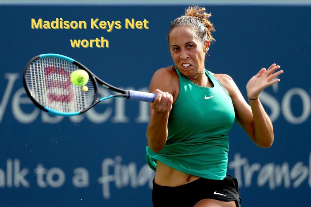 Madison Keys Net Worth 2024 Earnings, Salary, Assets and Cars