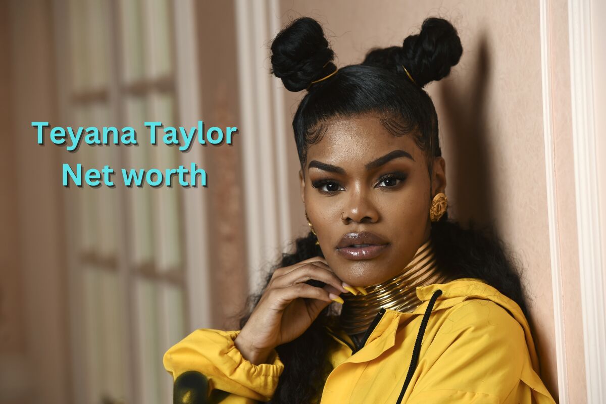 Teyana Taylor Net worth