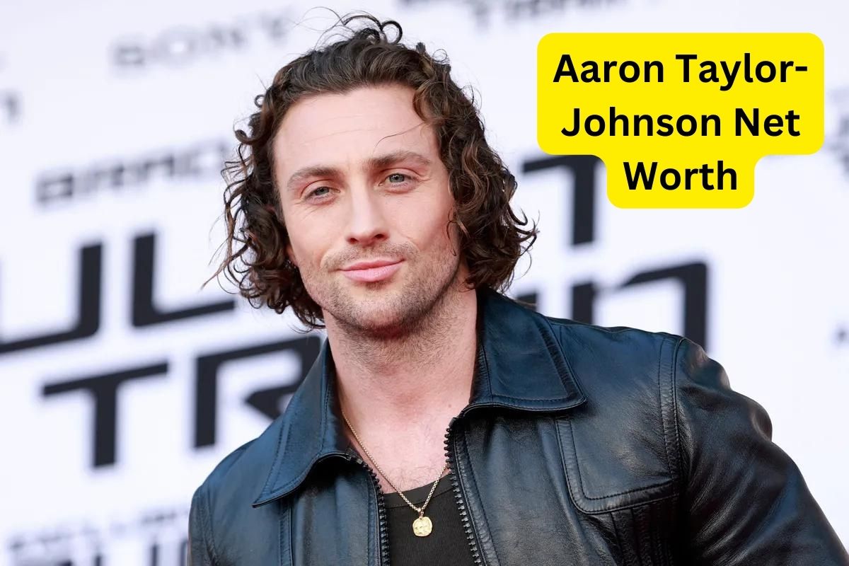 Aaron Taylor-Johnson Net Worth