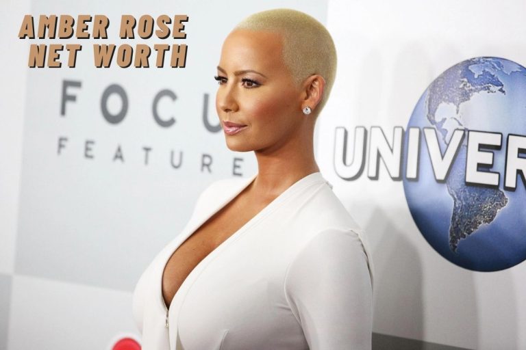 Amber Rose Net Worth