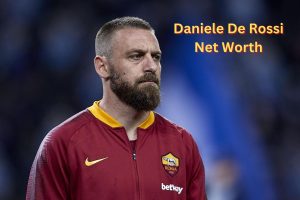 Daniele De Rossi Net Worth