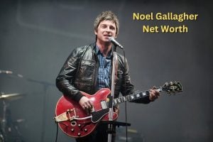 Noel Gallagher Net Worth