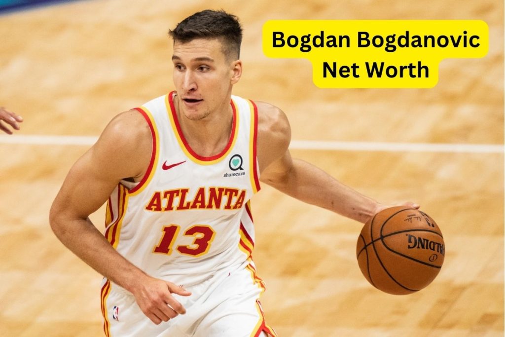 Bogdan Bogdanovic Net Worth 2024 Salary, Cars, GF and Age