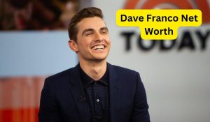 Dave Franco Net Worth 2023: Movie Income Career Home Age