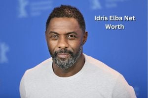 Idris Elba Net Worth