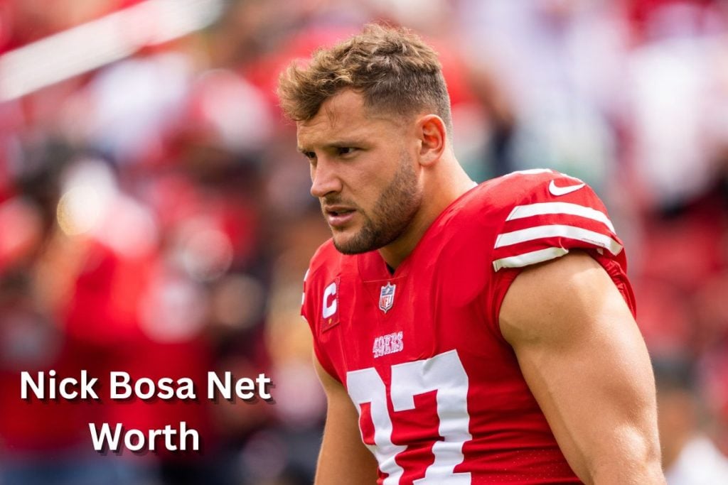 Nick Bosa Net Worth 2023 Fees, Salary, Assets, Home