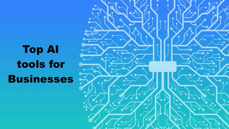 Top AI tools for Businesses