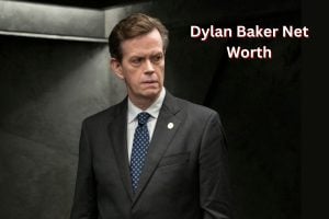 Dylan Baker Net Worth