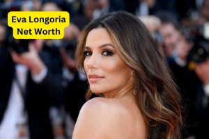 Eva Longoria Net Worth 2023: Movie Income Career Home Age