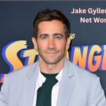Jake Gyllenhaal net Worth