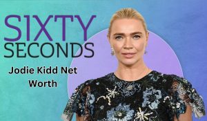 Jodie Kidd Net Worth 2023: Modelling Career Income Age Bf