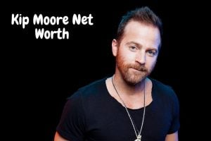 Kip Moore Net Worth 2023: Singing Career Income Age Home Gf