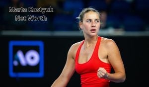 Marta Kostyuk Net Worth 2023: Tennis Career Assets Earnings