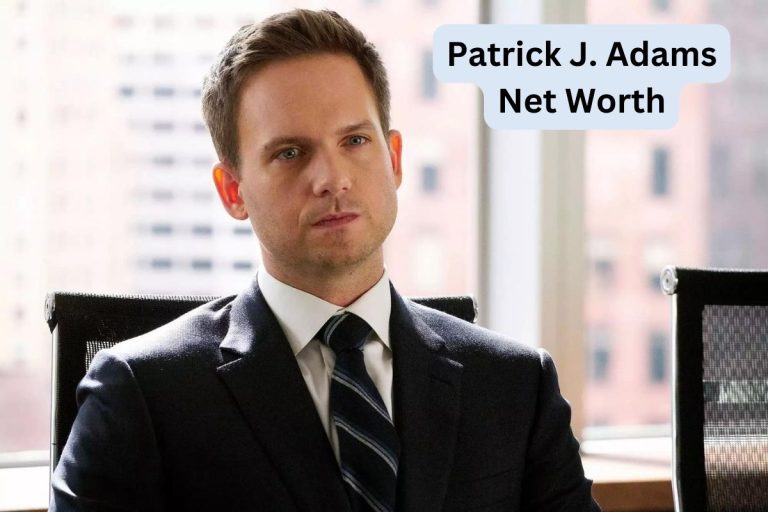 Patrick J. Adams Net Worth 2024 Movies Gf and Age