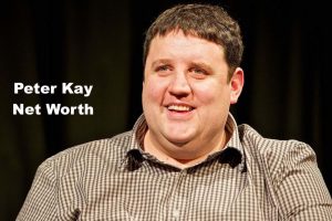Peter Kay Net Worth