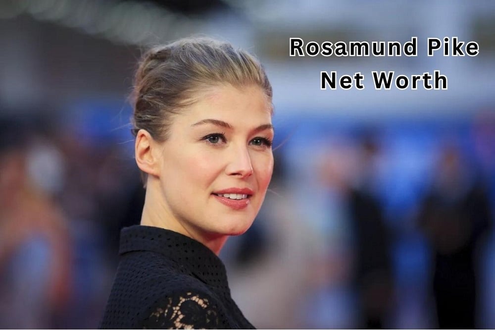 Rosamund Pike Net Worth 2023: Movie Income Career Bf Assets