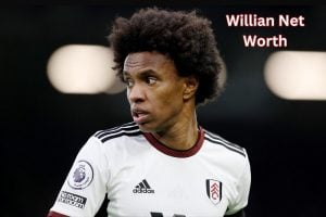 Willian Net Worth 2023: Football Career Home Earnings Age