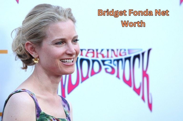 Bridget Fonda Net Worth 2024 Earnings, Age, Salary and kids