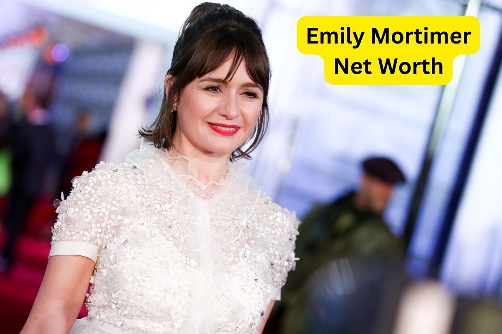 Emily Mortimer Net Worth