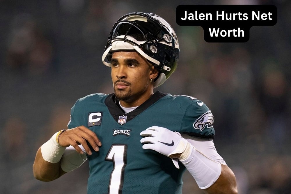 Jalen Hurts Net Worth 2024: NFL Contract, Age, Height and GF