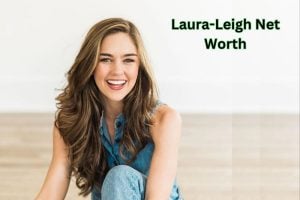 Laura-Leigh Net Worth