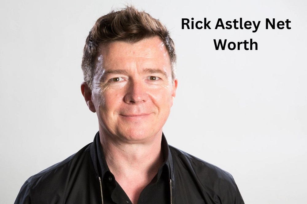 Rick Astley Net Worth