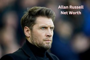 Allan Russell Net Worth 2023: Football Career Income Age Gf