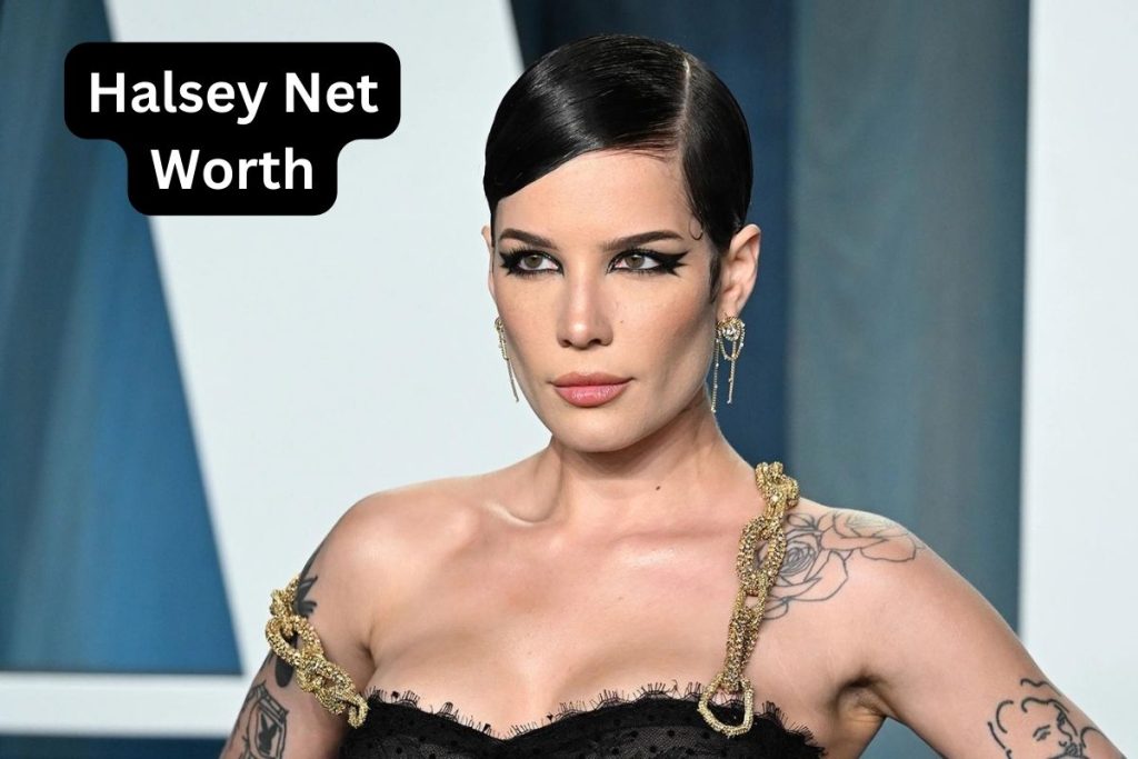 Halsey Net Worth 2025 Age, Husband, Salary and Cars