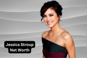 Jessica Stroup Net Worth