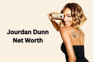 Jourdan Dunn Net Worth 2023: Modeling Career Income Age Cars