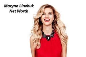 Maryna Linchuk Net Worth
