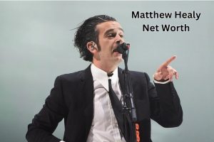 Matthew Healy Net Worth